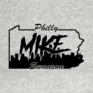 “Philly” Mike Swanson PA Design T-Shirt